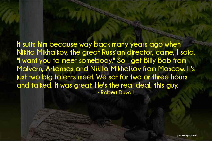 Robert Duvall Quotes 1227557 Robert Duvall Quotes 1227557