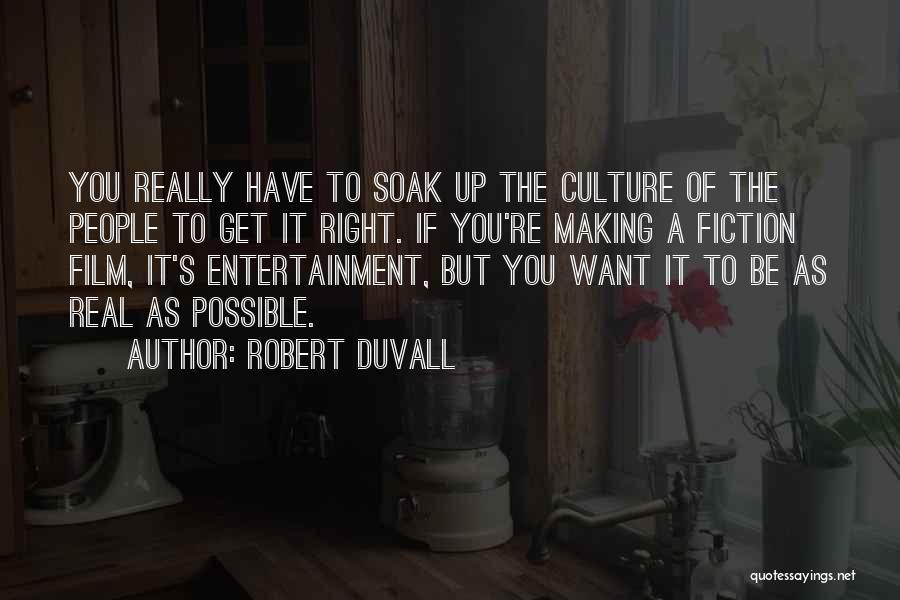 Robert Duvall Quotes 138526