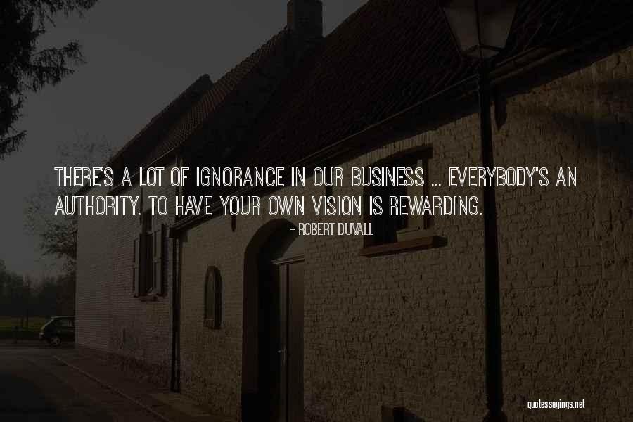 Robert Duvall Quotes 1540216 Robert Duvall Quotes 1540216