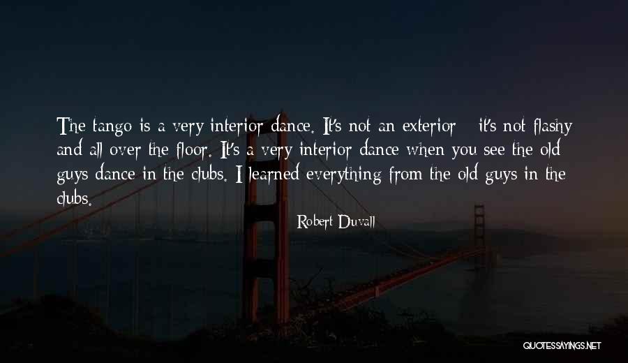 Robert Duvall Quotes 1606912