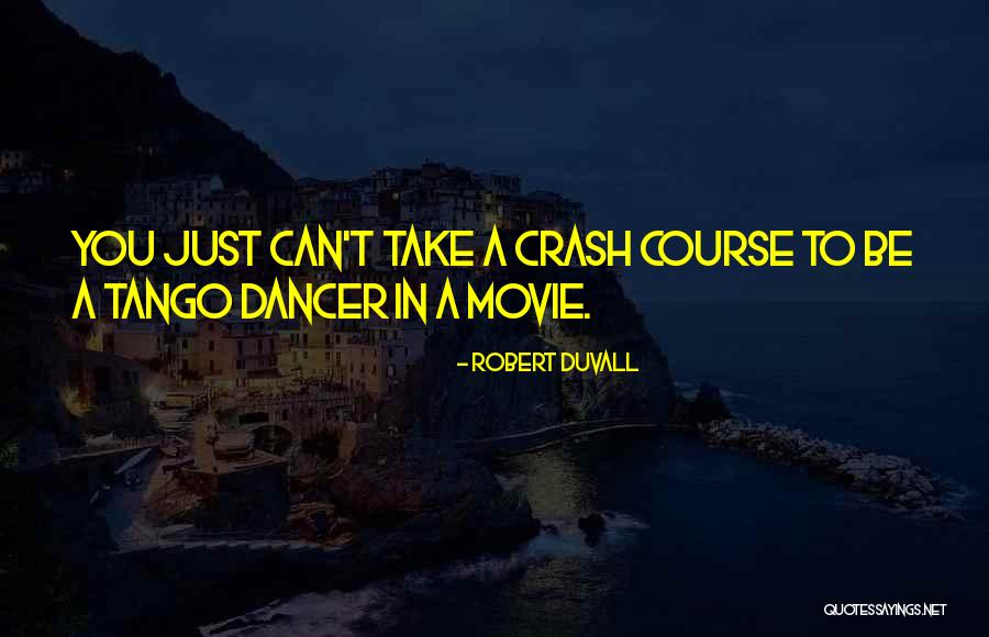 Robert Duvall Quotes 1807041 Robert Duvall Quotes 1807041