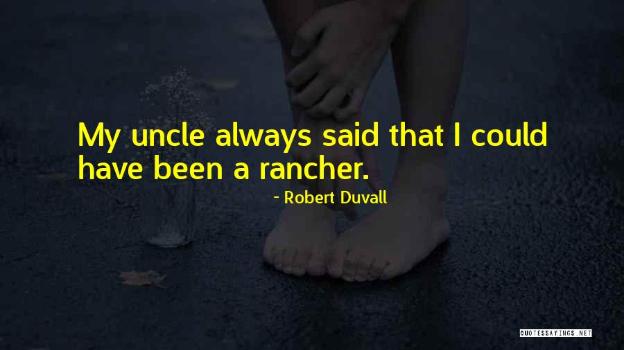 Robert Duvall Quotes 2034183