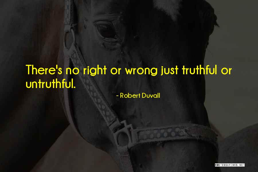 Robert Duvall Quotes 259431