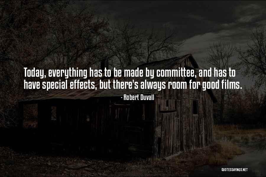 Robert Duvall Quotes 475624 Robert Duvall Quotes 475624
