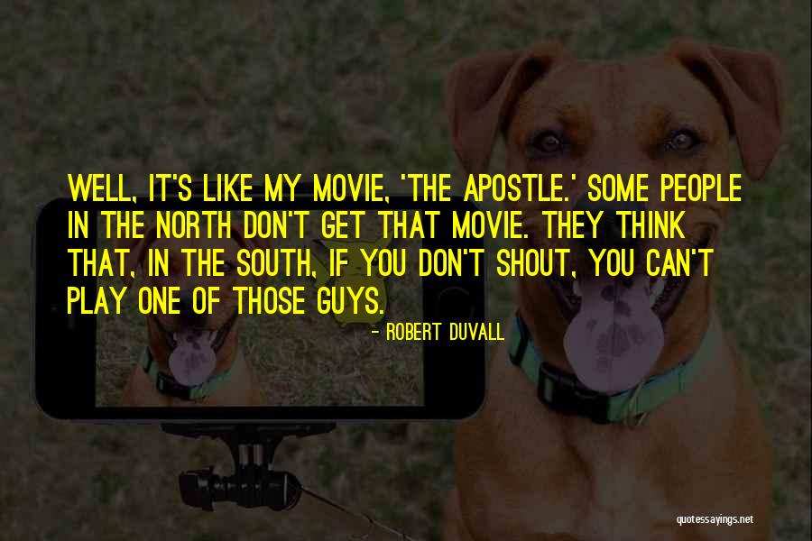 Robert Duvall Quotes 830183