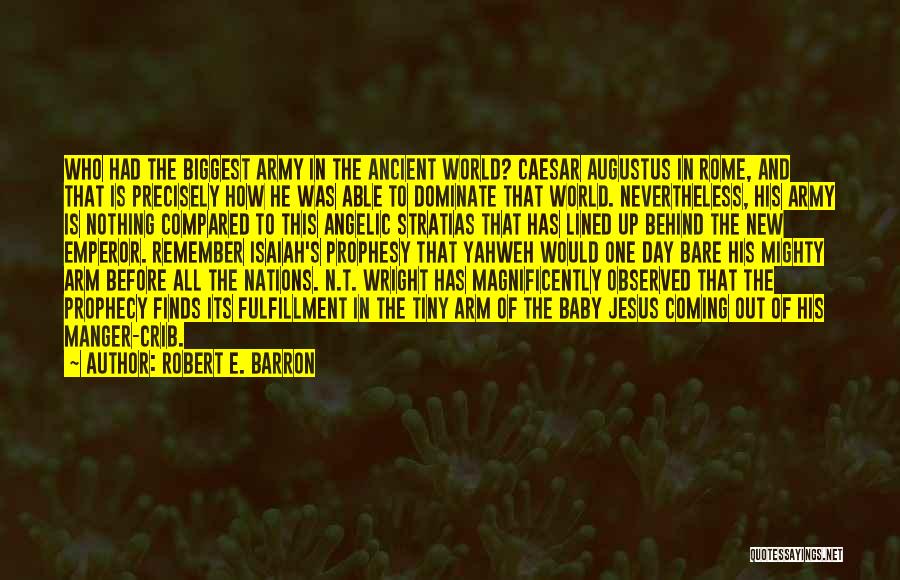 Robert E. Barron Quotes 438633