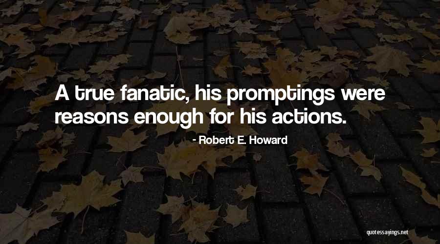 Robert E. Howard Quotes 1037028 Robert E. Howard Quotes 1037028