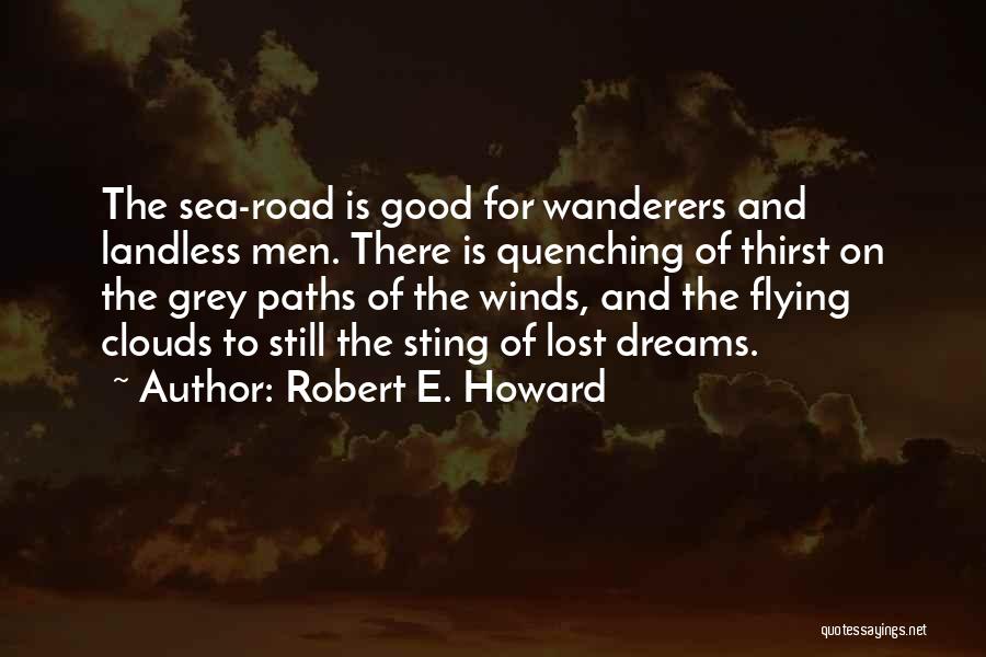 Robert E. Howard Quotes 1761538
