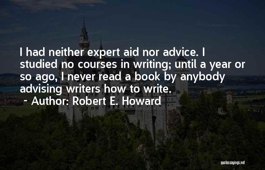 Robert E. Howard Quotes 1906736