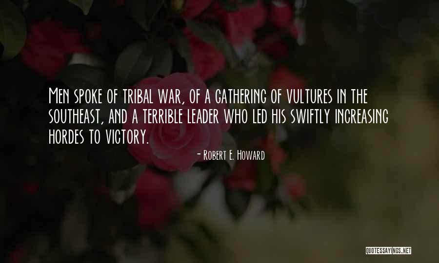 Robert E. Howard Quotes 1950558 Robert E. Howard Quotes 1950558