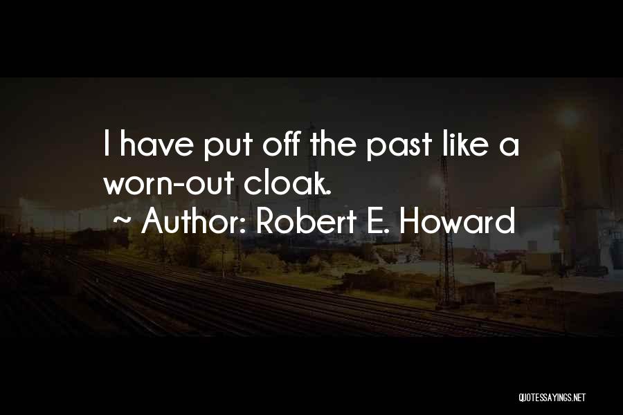Robert E. Howard Quotes 1963966