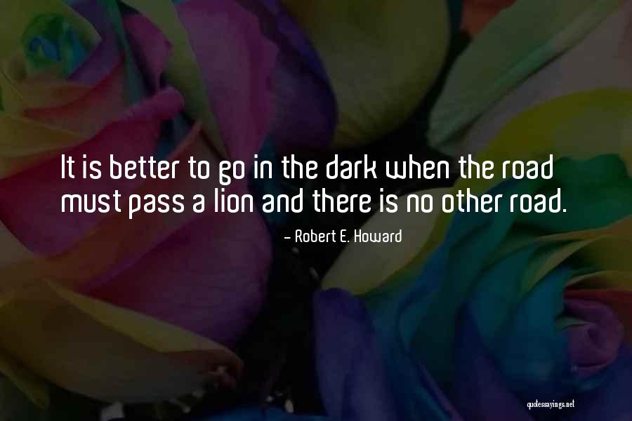 Robert E. Howard Quotes 2050262 Robert E. Howard Quotes 2050262