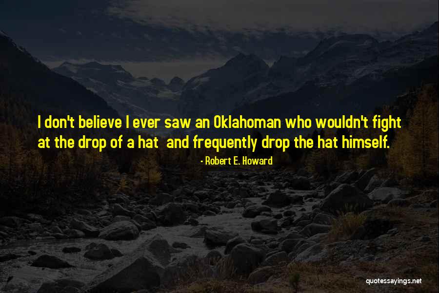 Robert E. Howard Quotes 2268273 Robert E. Howard Quotes 2268273
