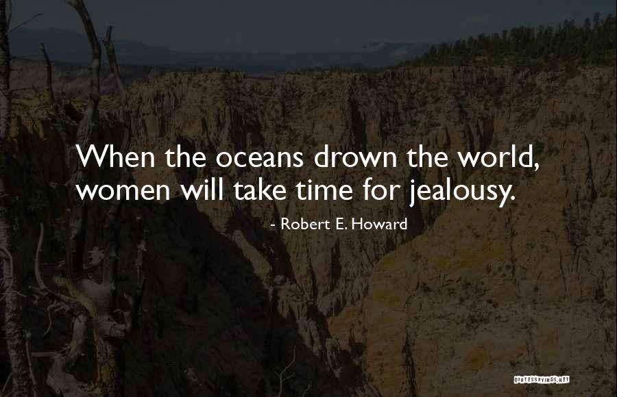 Robert E. Howard Quotes 478530 Robert E. Howard Quotes 478530