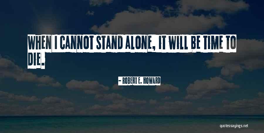 Robert E. Howard Quotes 573426 Robert E. Howard Quotes 573426