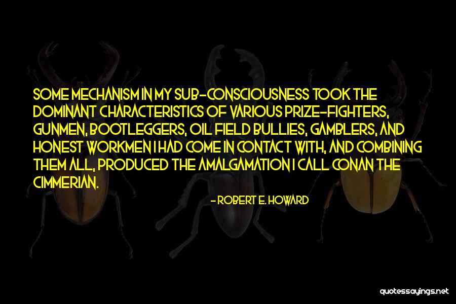 Robert E. Howard Quotes 974391 Robert E. Howard Quotes 974391