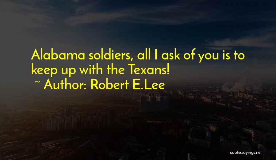 Robert E.Lee Quotes 1115341