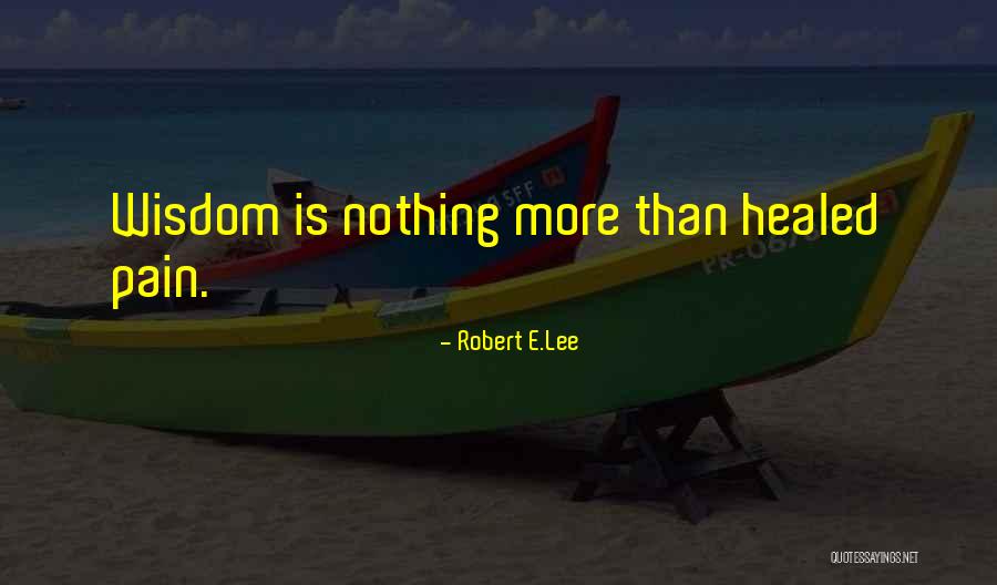Robert E.Lee Quotes 1120805 Robert E.Lee Quotes 1120805