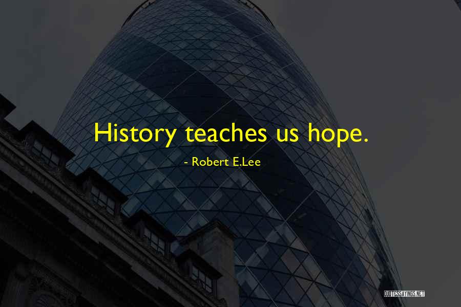 Robert E.Lee Quotes 1330715 Robert E.Lee Quotes 1330715