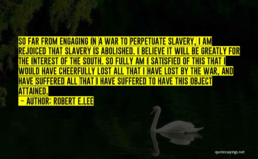 Robert E.Lee Quotes 1410763