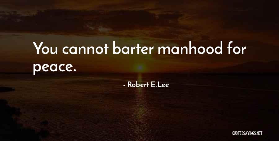 Robert E.Lee Quotes 1798434 Robert E.Lee Quotes 1798434