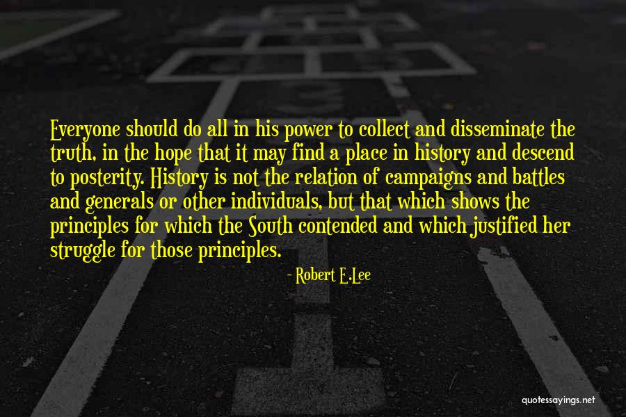 Robert E.Lee Quotes 382201