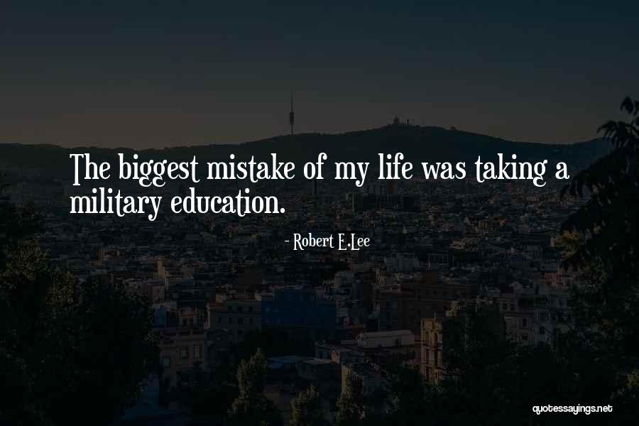 Robert E.Lee Quotes 387180