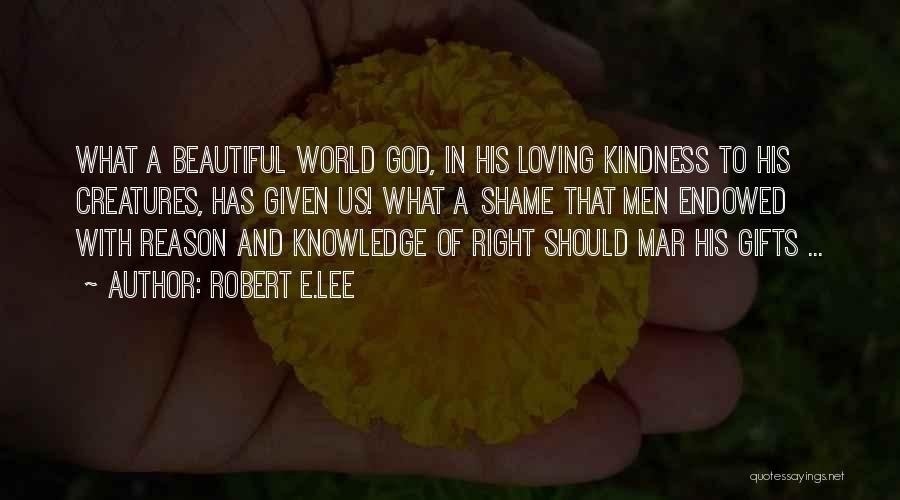 Robert E.Lee Quotes 389518