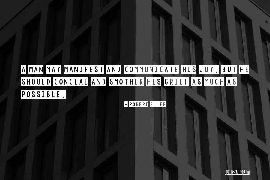 Robert E.Lee Quotes 682136 Robert E.Lee Quotes 682136