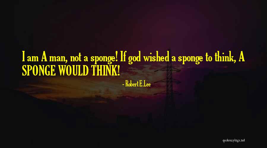 Robert E.Lee Quotes 683093 Robert E.Lee Quotes 683093