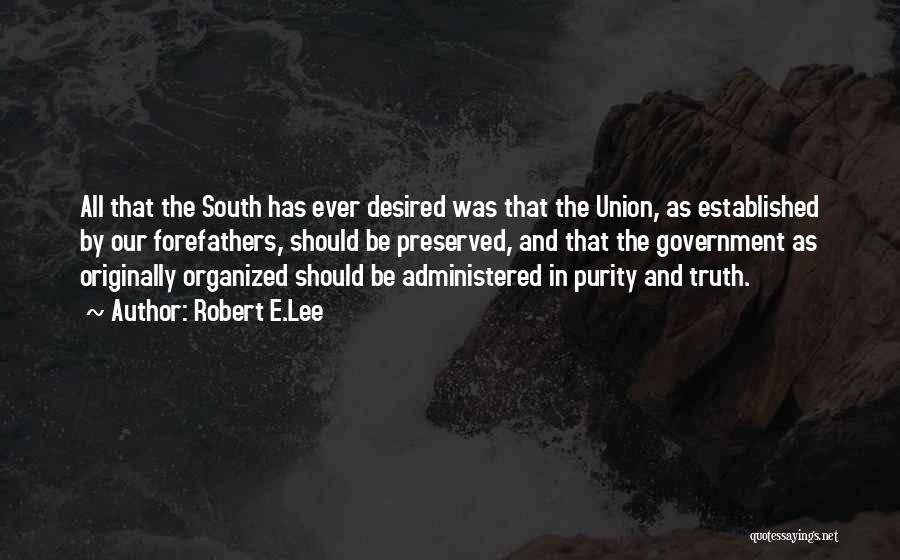 Robert E.Lee Quotes 902998