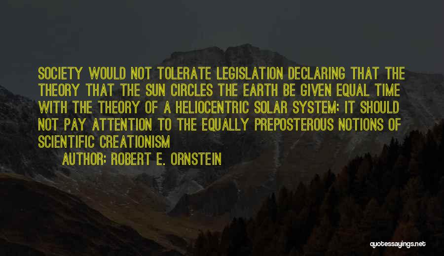 Robert E. Ornstein Quotes 2271337