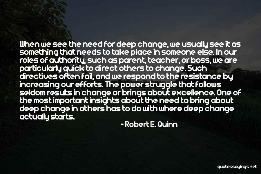 Robert E. Quinn Quotes 296963