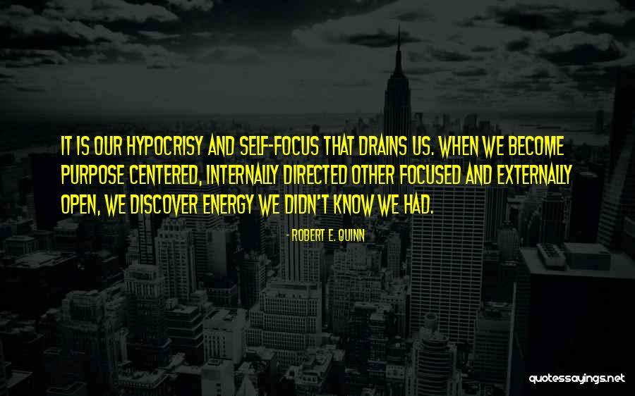 Robert E. Quinn Quotes 558146 Robert E. Quinn Quotes 558146