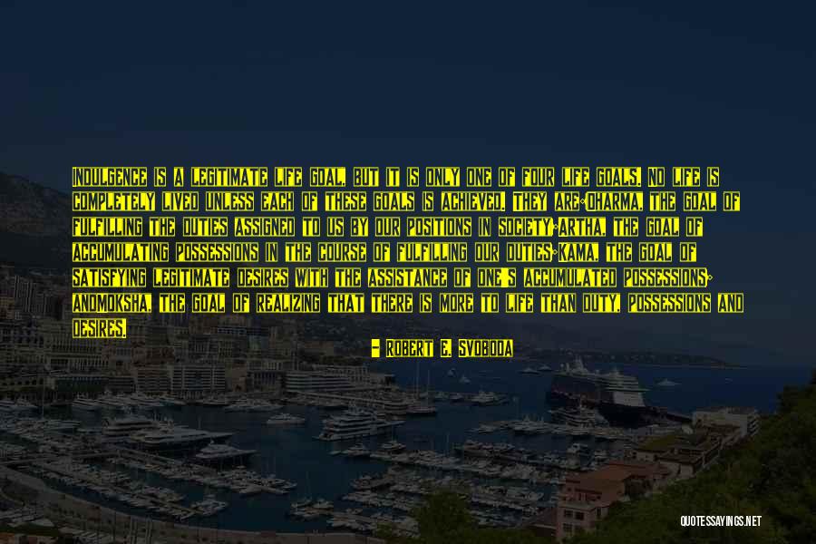Robert E. Svoboda Quotes 734089 Robert E. Svoboda Quotes 734089