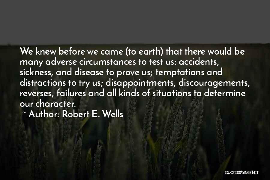 Robert E. Wells Quotes 1941727