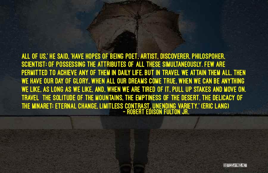 Robert Edison Fulton Jr. Quotes 2120137 Robert Edison Fulton Jr. Quotes 2120137
