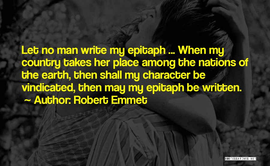 Robert Emmet Quotes 174712