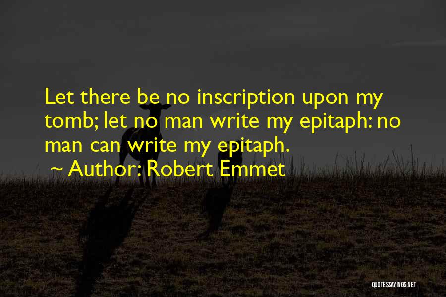 Robert Emmet Quotes 2010204