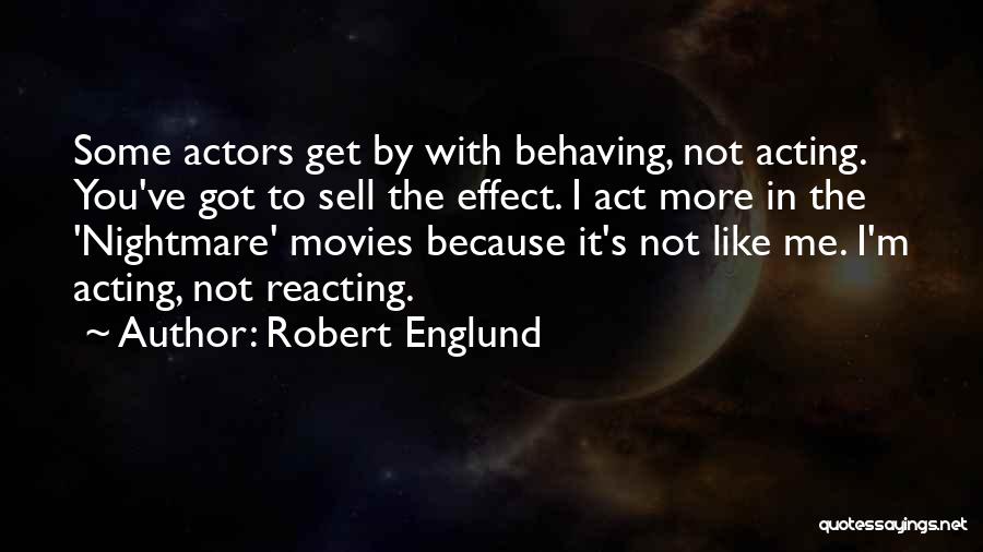 Robert Englund Quotes 941346