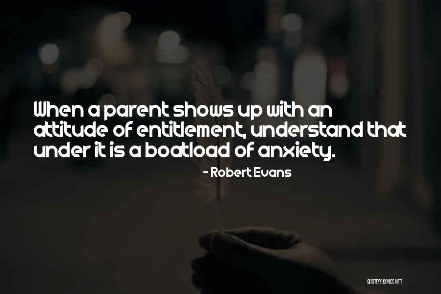 Robert Evans Quotes 1425789 Robert Evans Quotes 1425789