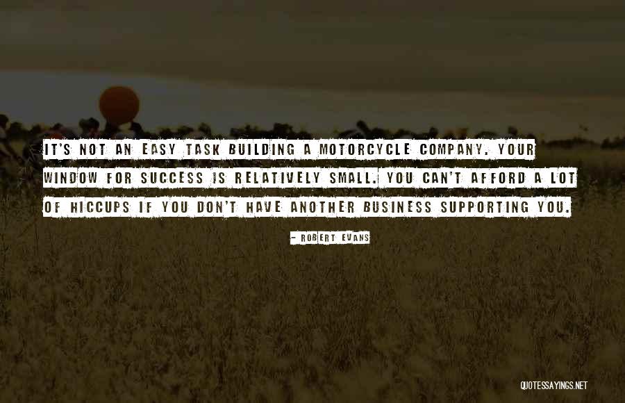 Robert Evans Quotes 1818861 Robert Evans Quotes 1818861