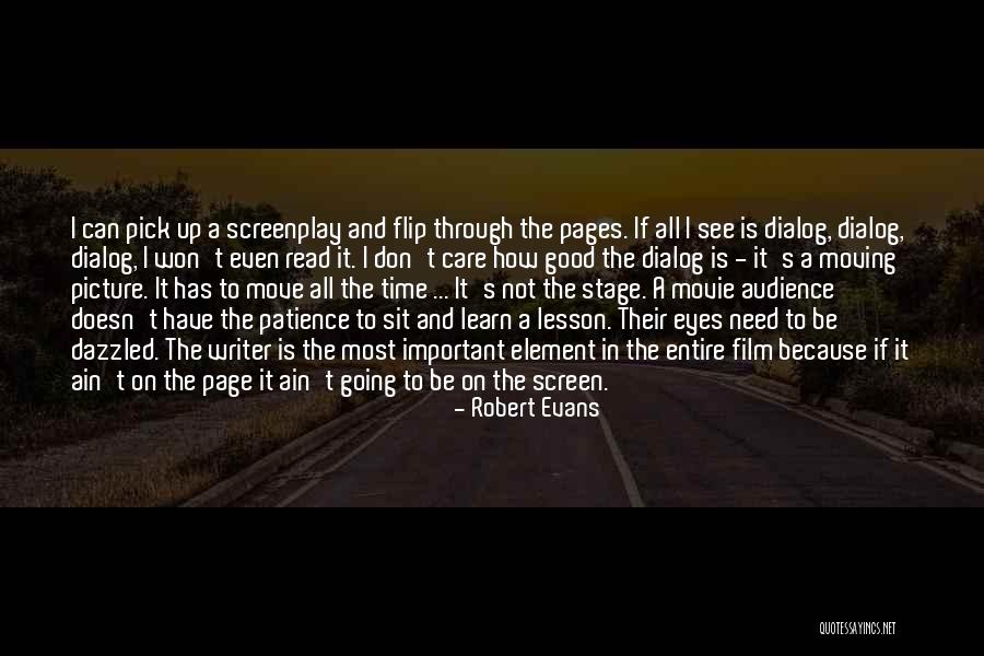 Robert Evans Quotes 611209 Robert Evans Quotes 611209