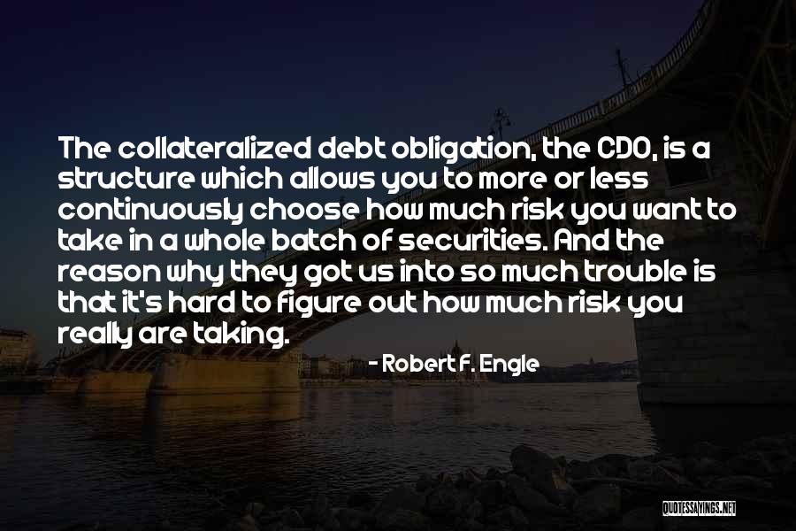 Robert F. Engle Quotes 1110952