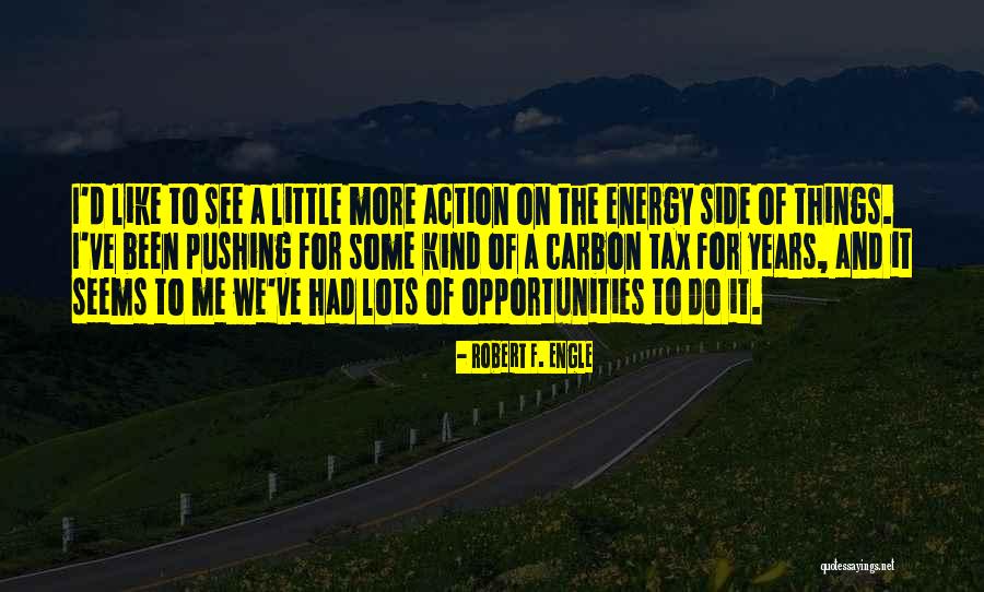 Robert F. Engle Quotes 1162267