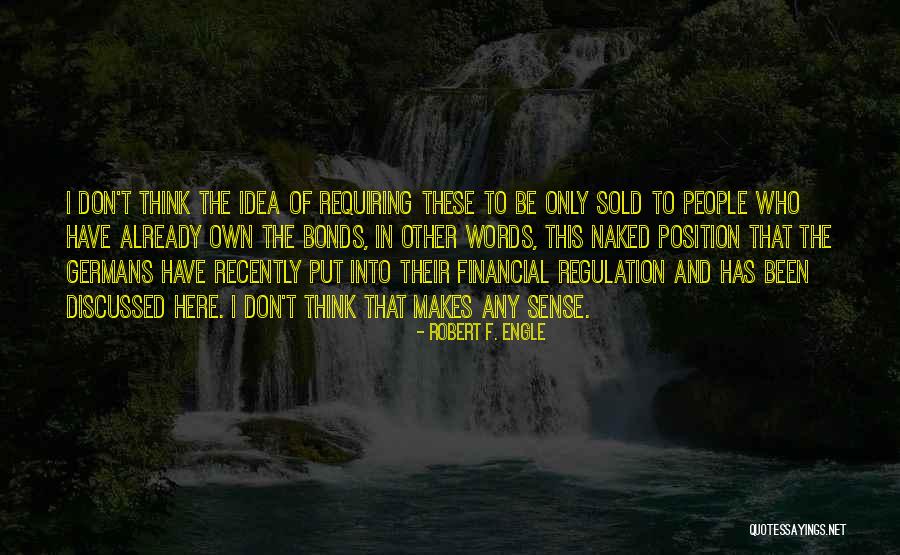 Robert F. Engle Quotes 1464297