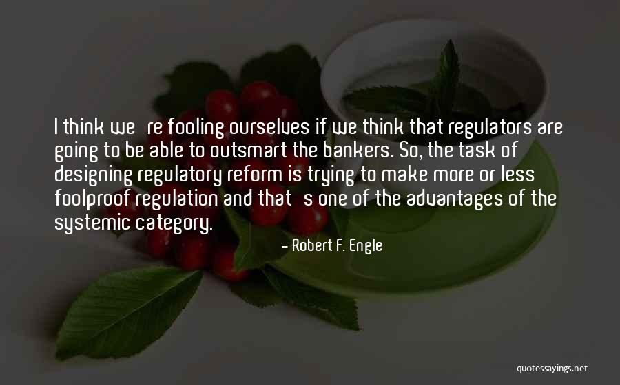 Robert F. Engle Quotes 2067126