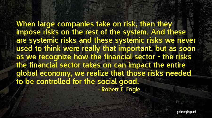 Robert F. Engle Quotes 491319