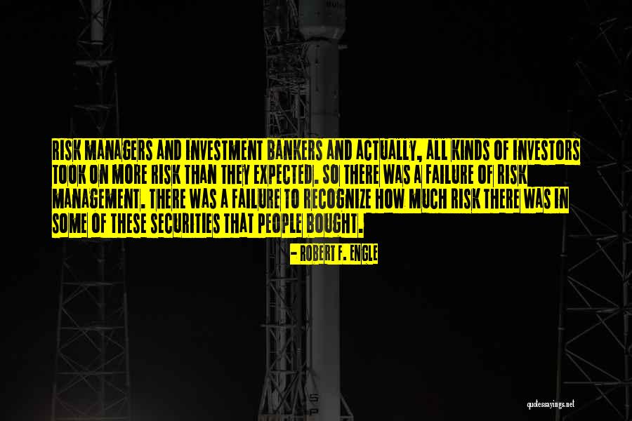 Robert F. Engle Quotes 742613