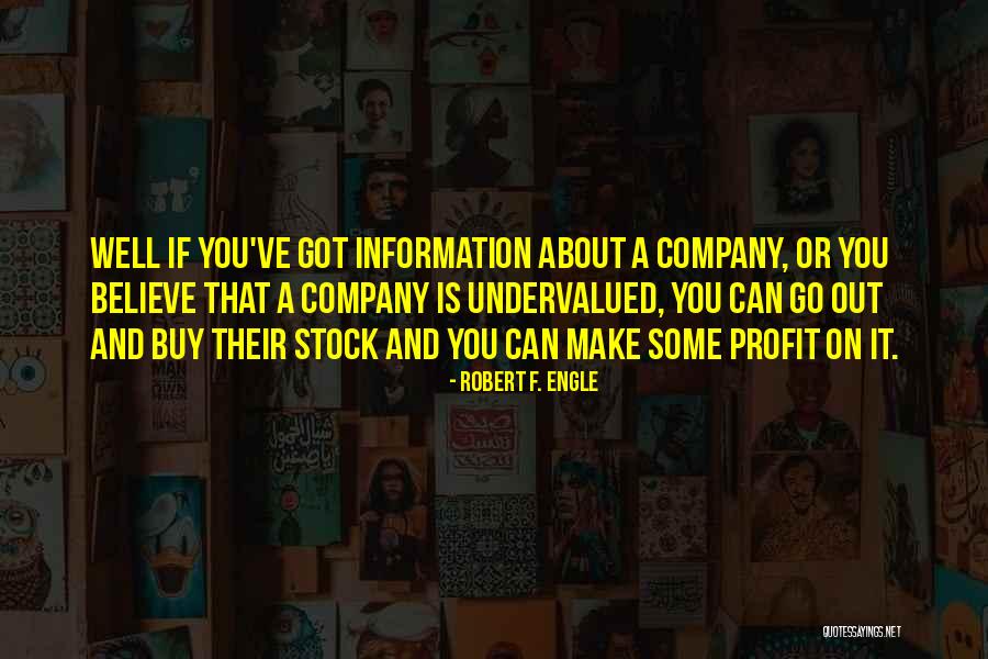 Robert F. Engle Quotes 954975